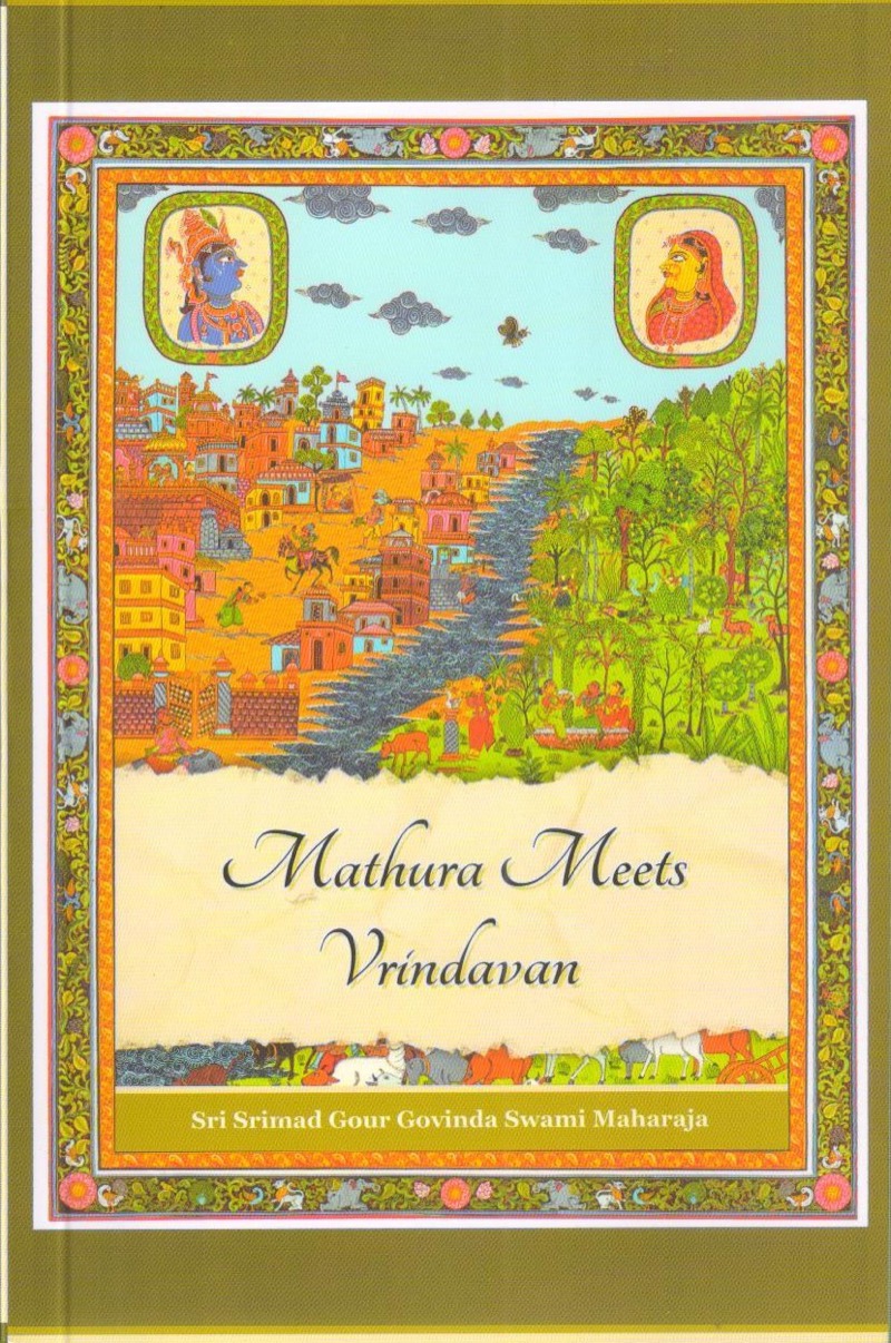 Mathura Meets Vrindavan
